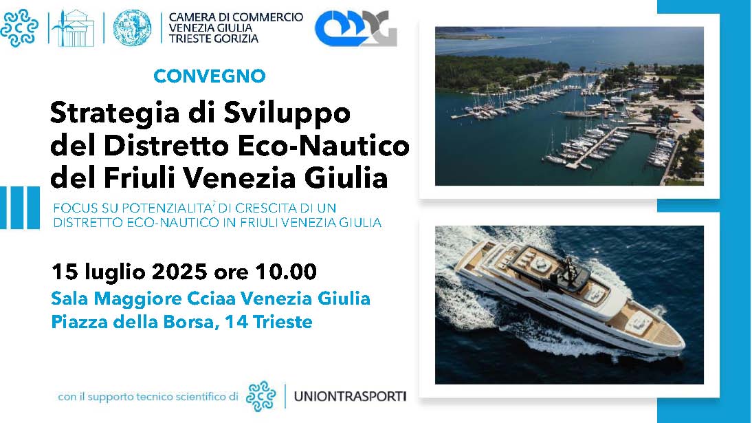 CONVEGNO - STRATEGIA DI SVILUPPO DEL DISTRETTO ECO-NAUTICO DEL FRIULI VENEZIA GIULIA