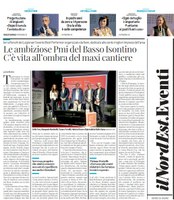 Le ambiziose PMI del Basso Isontino: c’è vita all’ombra del maxi cantiere